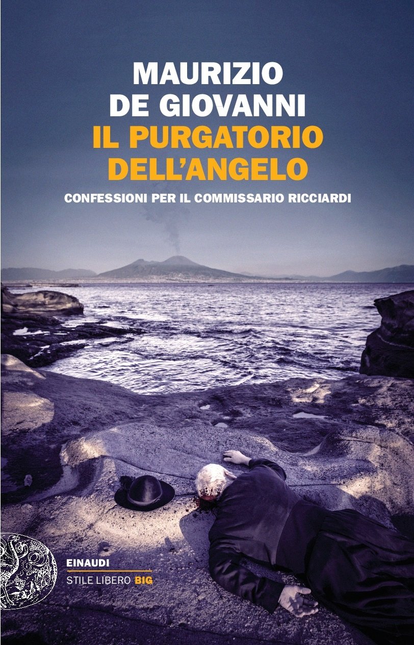 Il purgatorio dell'angelo. Confessioni per il commissario Ricciardi