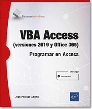 VBA Access (versión 2019 y Office 365) - Programar en Access