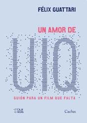 Un amor de UIQ: guión para un film que falta