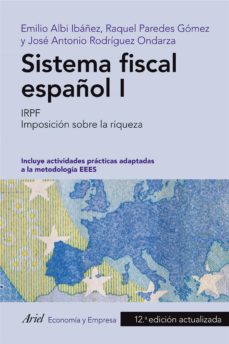 Sistema fiscal español I. IRPF. Imposición sobre la riqueza