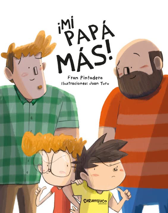 ¡Mi papá más!: 15 (Calita)