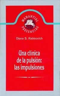 Una clínica de la pulsión: las impulsiones