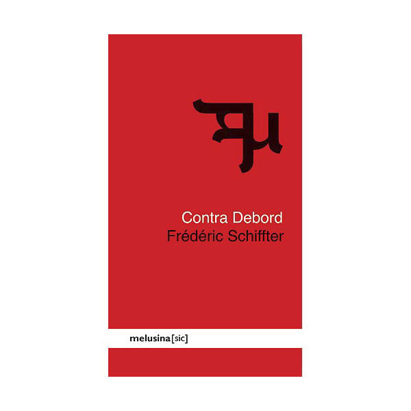 Contra Debord