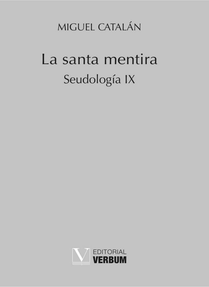 La santa mentira