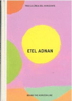 ETEL ADNAN TRAS LA LINEA DEL HORIZONTE BEHIND THE HORIZON L