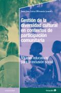 Gestión de la diversidad cultural en contextos de participación comunitaria. Miradas educativas para la inclusión social