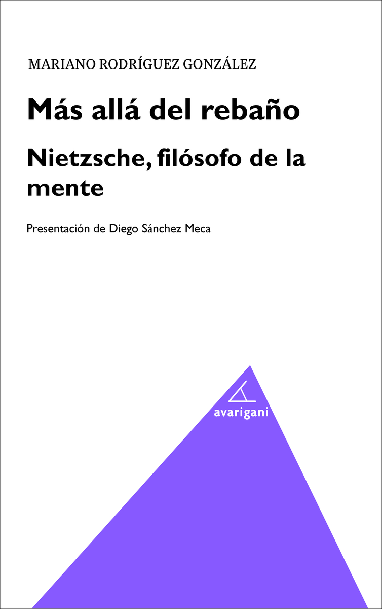 Mas allá del rebaño: Nietzsche, filósofo de la mente