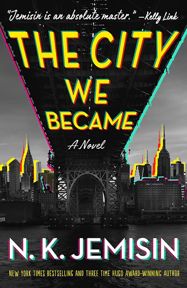 The City We Became (The Great Cities Trilogy 1)