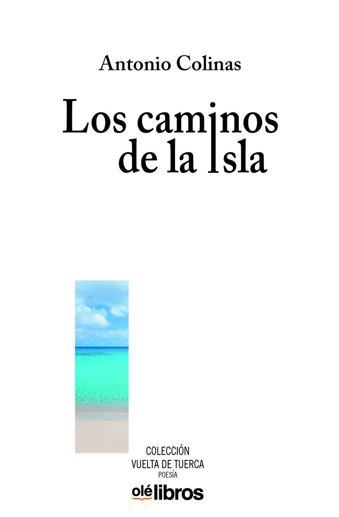 LOS CAMINOS DE LA ISLA