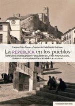 LA REPUBLICA EN LOS PUEBLOS