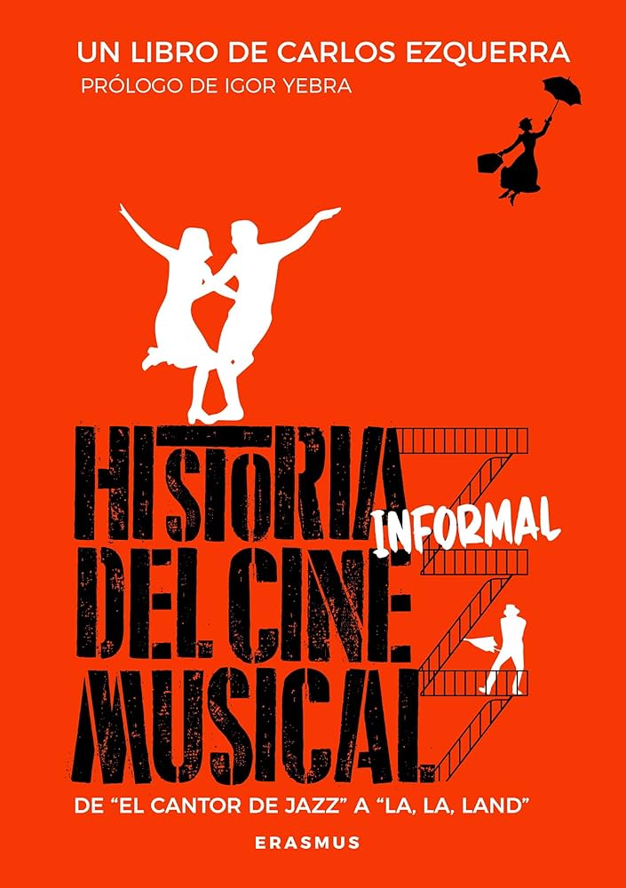 Historia informal del cine musical. De El cantor de jazz a La, la, land