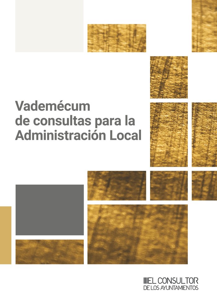 VADEMECUM DE CONSULTAS PARA LA ADMINISTRACION LOCAL