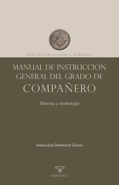 MANUAL DE INSTRUCCION GENERAL DEL GRADO DE COMPAÑERO