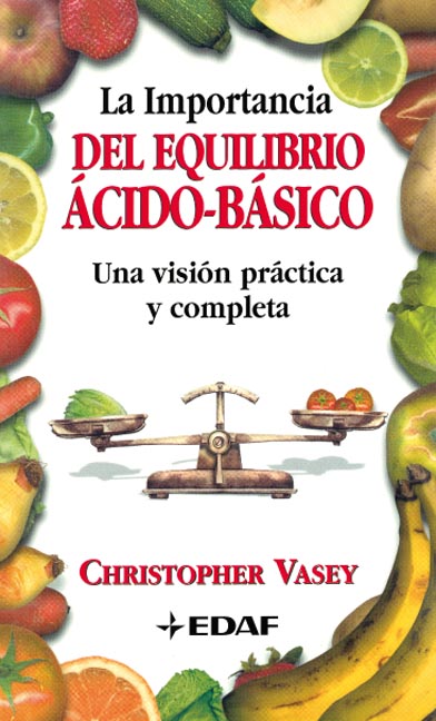 La importancia del equilibrio ácido-básico.