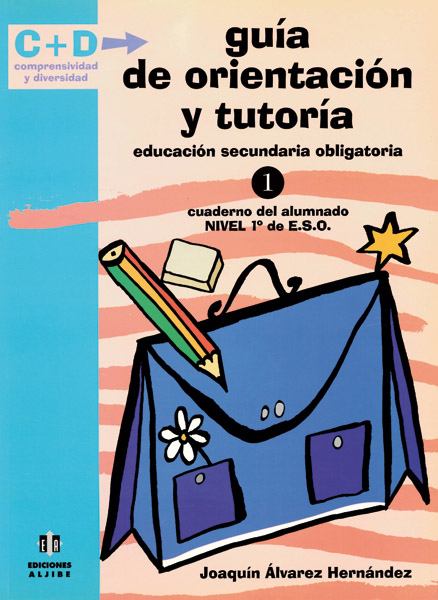 Guía de orientación y tutoría. ESO 1. Cuaderno del alumno