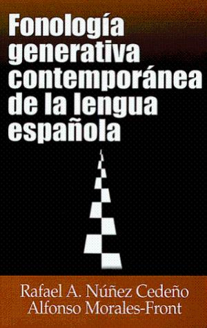 Fonología generativa contemporánea de la lengua española