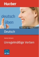 Unregelmässige Verben A1 bis B1 (deutsch üben Taschentrainer)