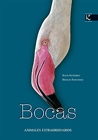 Bocas (Animales extraordinarios; 1)