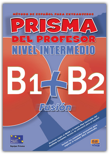 Prisma nivel intermedio B1+B2 Fusión libro de profesor