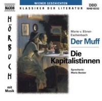 Der Muff. Die Kapitalistinnen. Hörbuch mit Musik. 1 Audio-CD