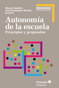 Autonomía de la escuela.Principios y propuestas