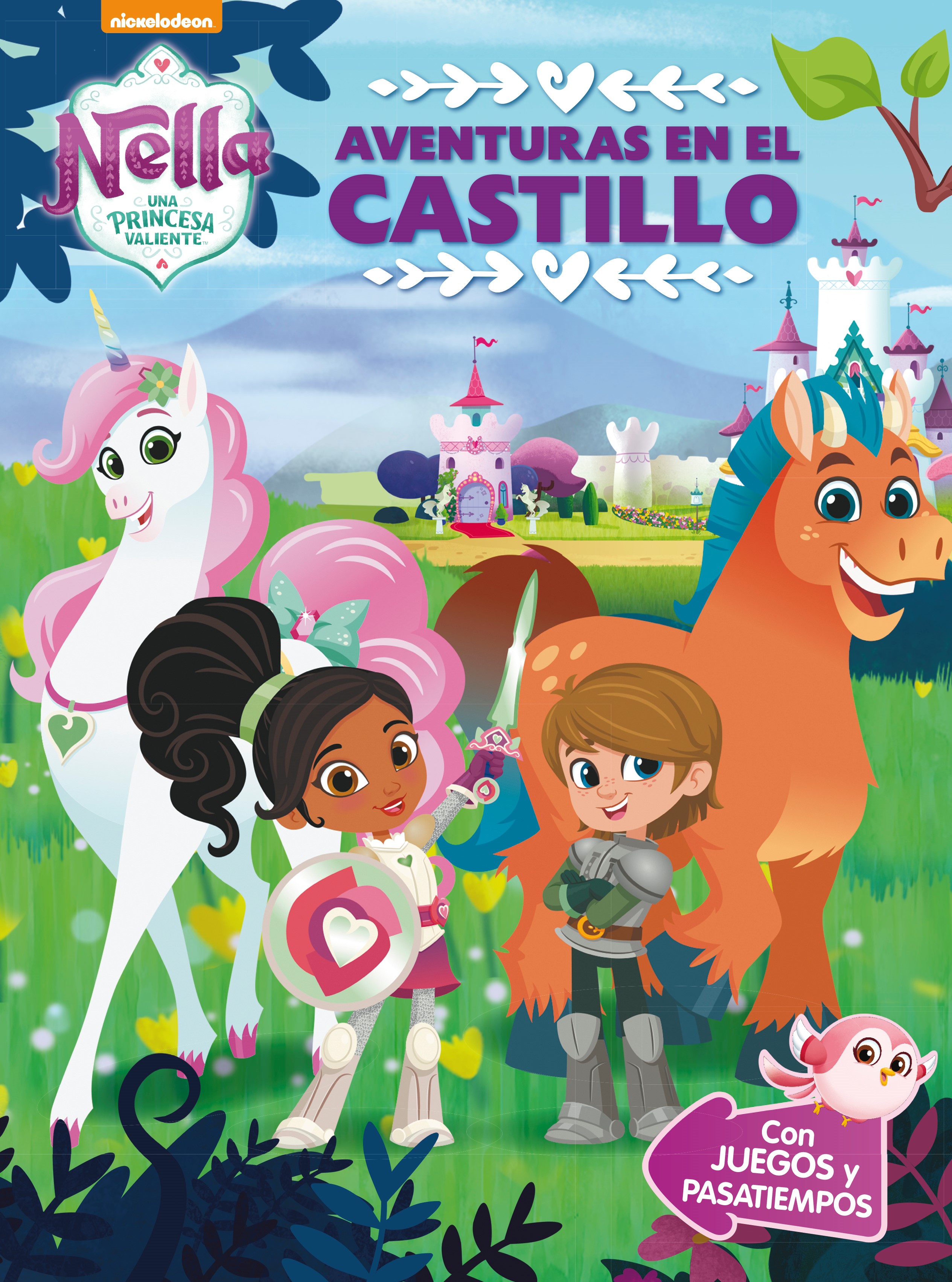 Aventuras en el castillo (Nella, una princesa valiente. Actividades). Con juegos y pasatiempos