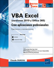 VBA Excel (versión 2019 y Office 365) - Cree aplicaciones profesionales: Ejercicios y correcciones