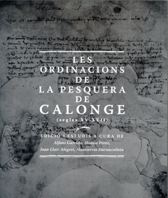 Les ordinacions de la pesquera de la platja de Calonge (s. XV-XVII)