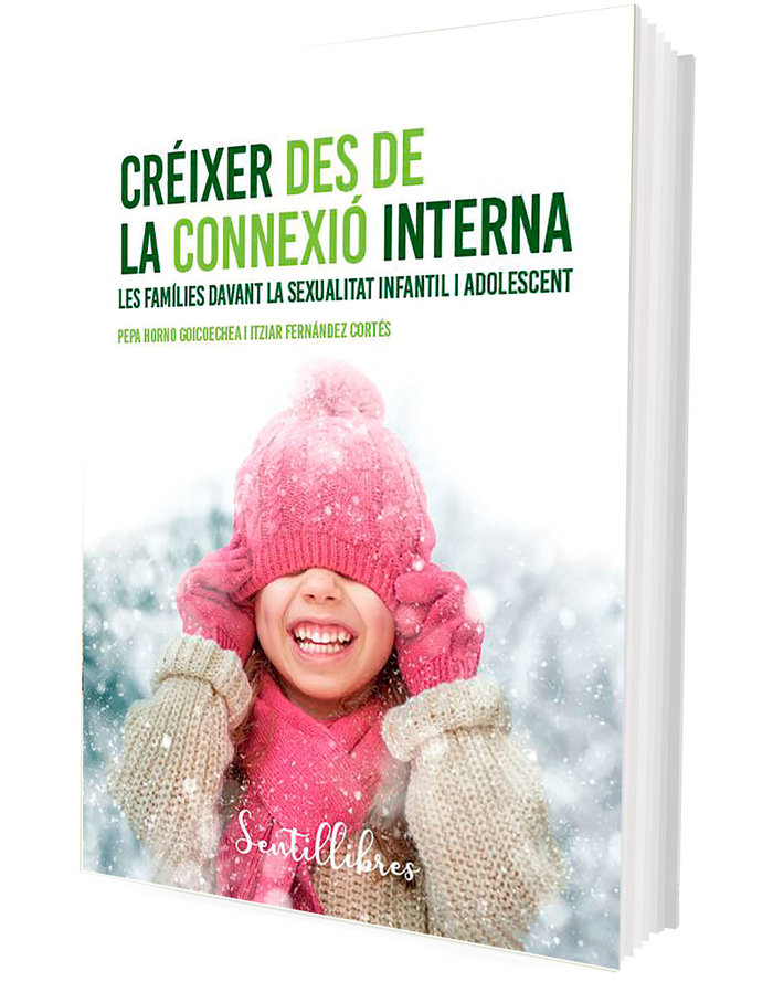 Créixer des de la connexió interna. Les famílies davant la sexualitat infantil i adolescent