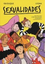 Sexualidades (guía inclusiva sobre sexo, placer, diversidad y consentimiento)