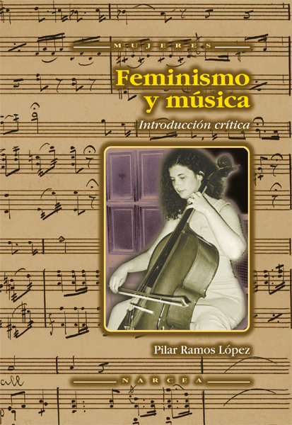 Feminismo y música. Introducción crítica