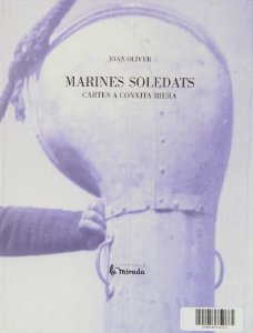 Marines soledats:cartes a Conxita Riera