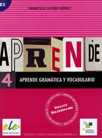 Aprende gramática y vocabulario 4 (B2)