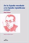 De la España ensoñada a la España republicana. Artículos