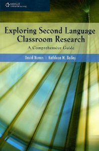 Exploring Second Language Classroom Research: A Comprehensive Guide (Paperback)