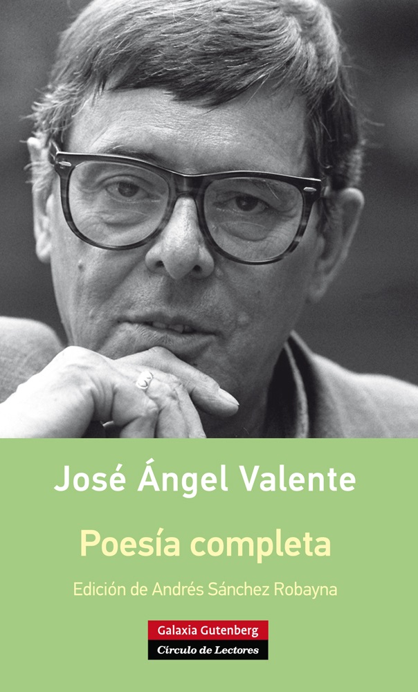 Poesía completa José Ángel Valente