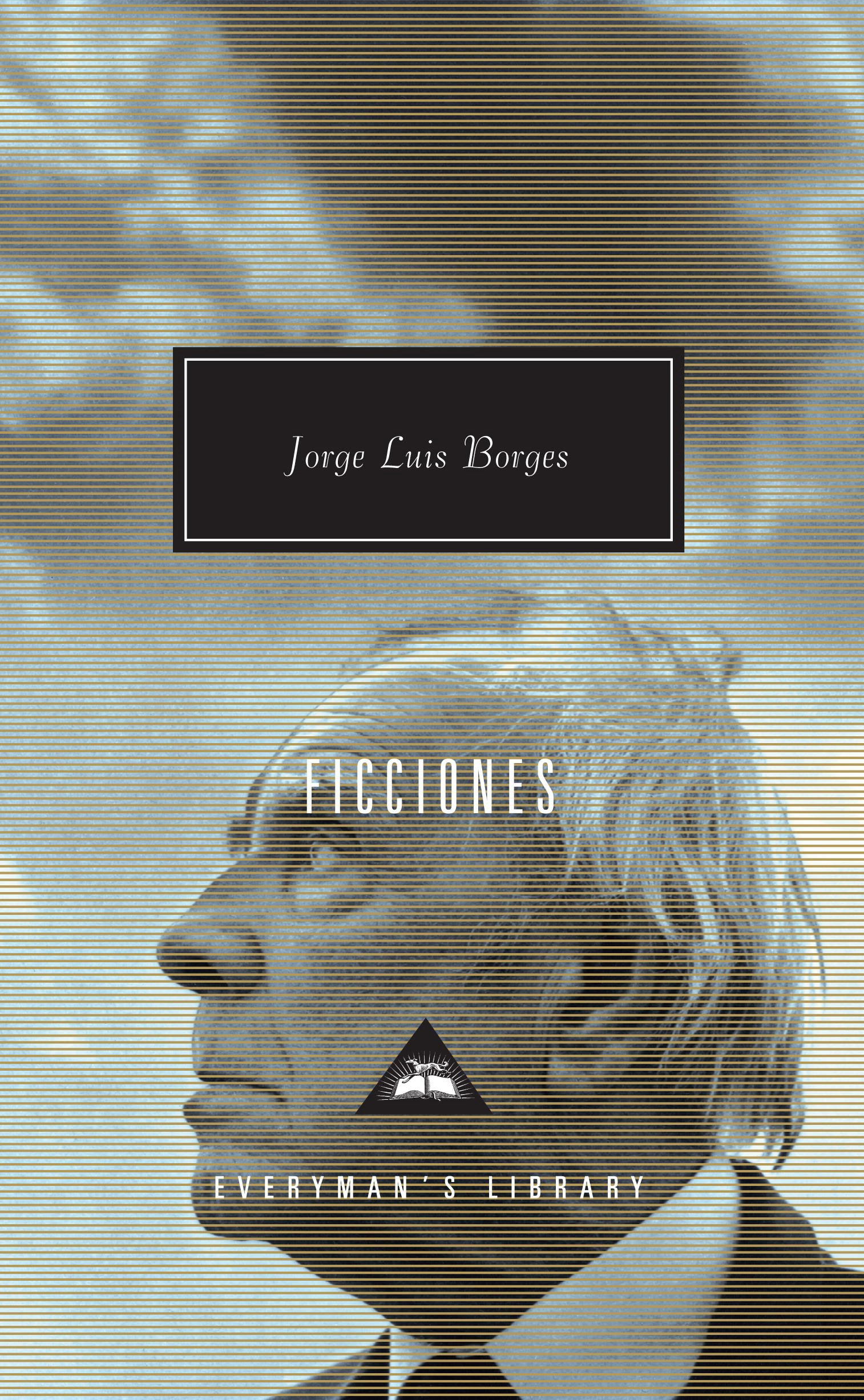 Fictions: Jorge Luis Borges