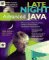 Late night advanced java