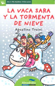 La vaca Sara y la tormenta de nieve (letra de palo)