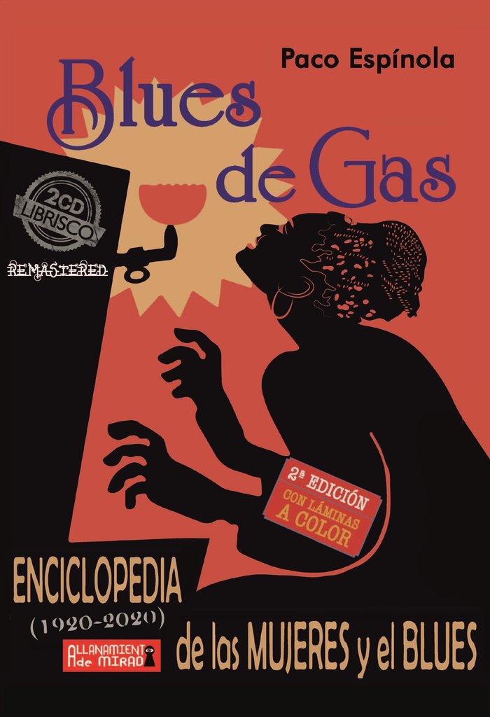 Blues de Gas: Enciclopedia de las mujeres y el blues (1920-