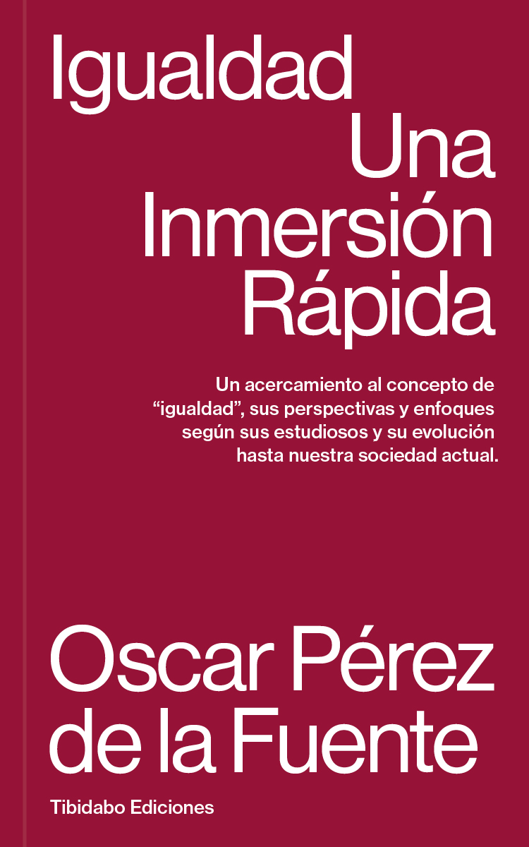 Igualdad. Una Inmersión Rápida