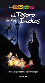 El Tesoro de los Indios (Los Pentasónicos +10)