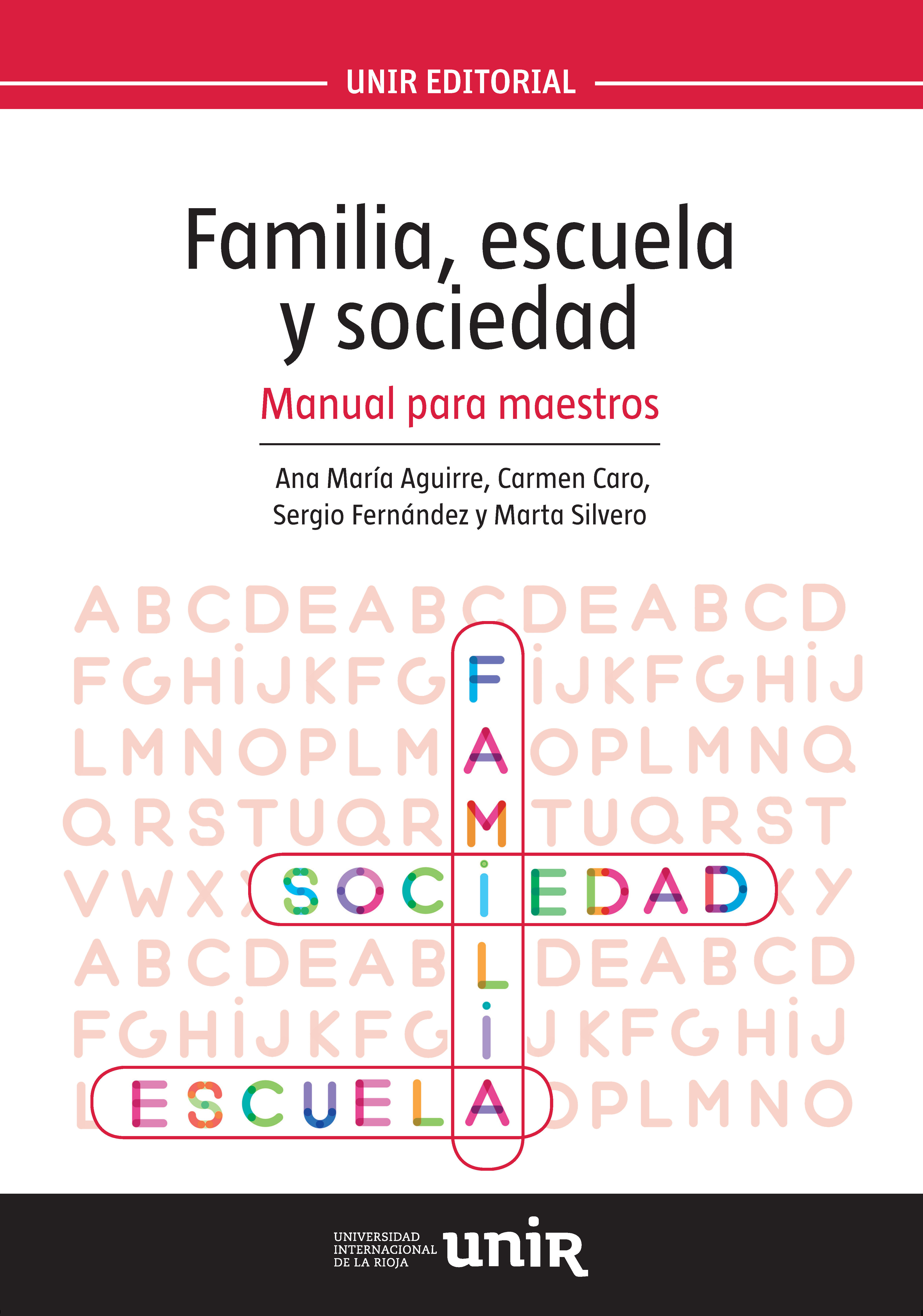 Familia, escuela y sociedad.Manual para maestros