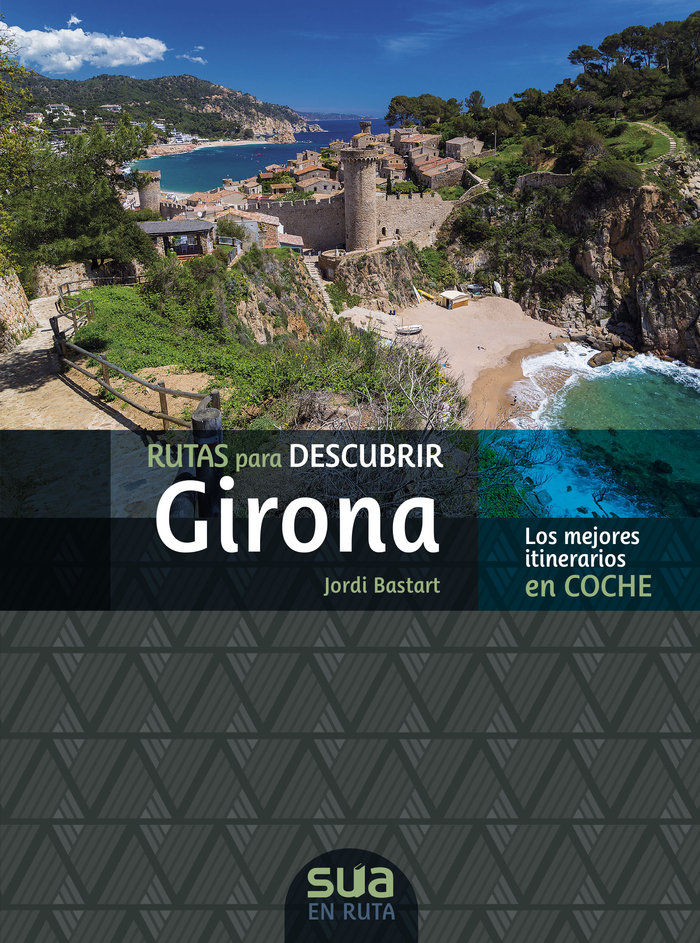 Rutas para descubrir Girona