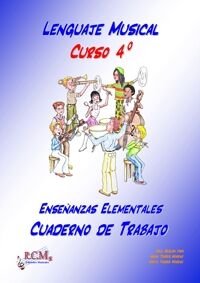 Lenguaje musical, 4 enseñanzas elementales. cuaderno de trabajo