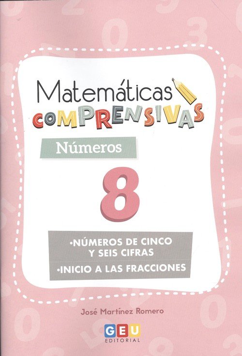 Matemáticas comprensivas. Números 8