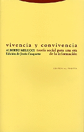 Vivencia y convivencia. Teoría social para una era de la información