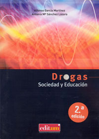 Drogas. Sociedad y educación