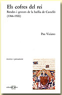 Els cofres del rei, rendes i gestors de la batllia de castelló (1366-1500)