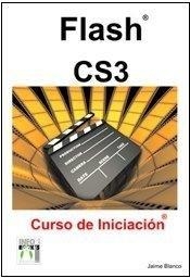 Flash CS3. Curso de iniciación